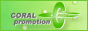 ＣＯＲＡＬ　ｐｒｏｍｏｔｉｏｎ